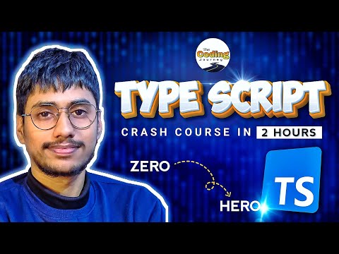 🔥TypeScript Crash Course | Master TypeScript in just 2 Hours