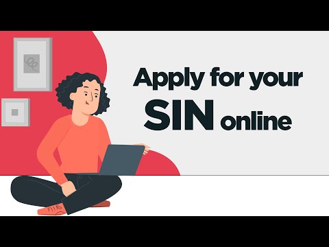 Apply online for your Social Insurance Number