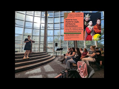 Distinguished Lecture Alberta: Hamlet for Tears, Shamlet for Laughs, and Shams for Misremembrance