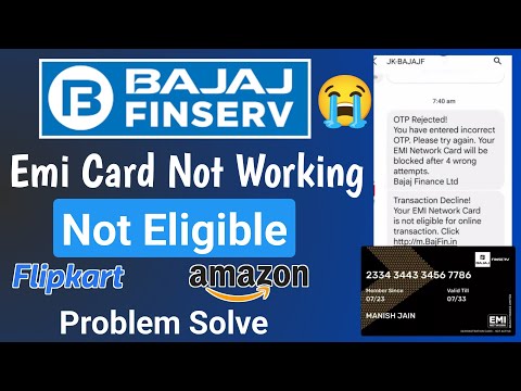 bajaj emi card not eligible for online transaction||bajaj finserv card online shopping problem