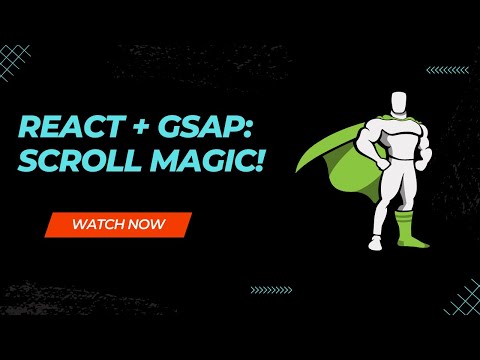 Master GSAP Scroll Animations in 18 Minutes! 🚀 (React + Tailwind)