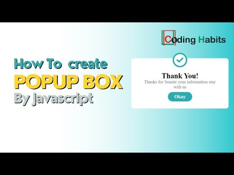 How create Popup Box | javascript | Coding Habits|