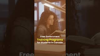Free Government Training Programs for Students in Canada