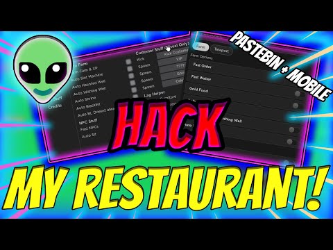 [ALIENS👽] My Restaurant 2 BEST SCRIPTS | PASTEBIN 2023 | Autofarm, NPC Insta TP, Ultra Fast Worker