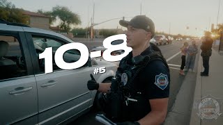 Mesa 10-8 Episode #5