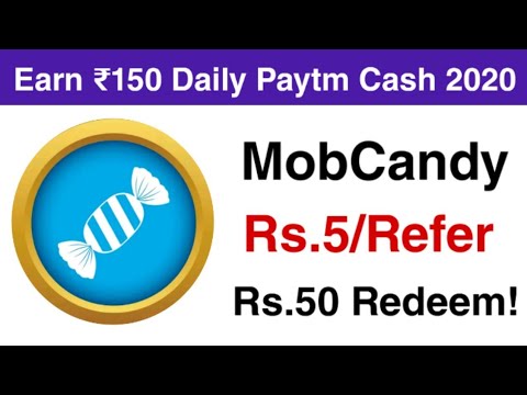 MobCandy App Unlimited Trick | MobCandy App Referral Code | Earn Paytm Cash 2020 | Earn Money Online