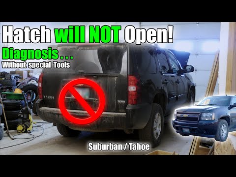 Liftgate won't open  |  Chevy Tahoe Or GMC Suburban