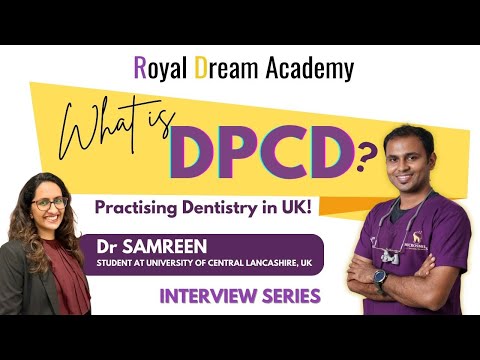 DPCD after BDS| Practising in UK | Royal Dream Academy