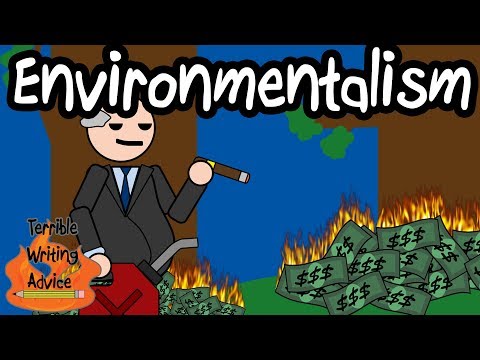 ENVIRONMENTALISM - Terrible Writing Advice