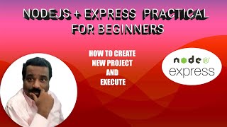 HOW TO CREATE NEW PROJECT USING NODEJS+EXPRESS