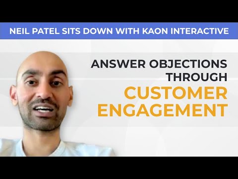 Answer customer objections through quality engagement