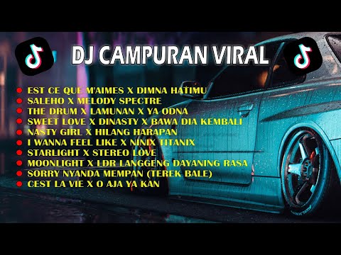 DJ CAMPURAN VIRAL TIK TOK X STARLIGHT X SWEET LOVE X NASTY GIRL X LAMUNAN