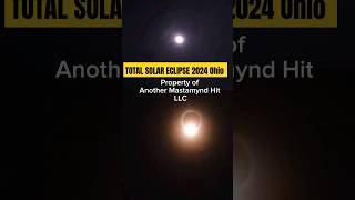 Total Solar Eclipse 2024 #ohio #eclipse #Eclipse2024