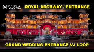 Royal Archway LED Mapping VJ Loop | Grand Wedding Entrance Visuals by Mapping Mantra