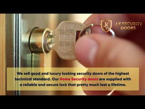 Home Security Doors from J.K Security Doors