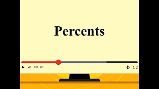 Math Video Tutorial: Percents: Video 1