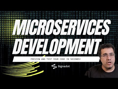 Rapid microservices development with Kubernetes and Signadot