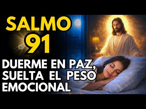 Salmo 91 para Dormir en Paz — Oración de Protección para el Sueño Seguro 🌙💧