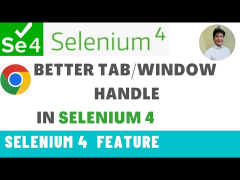 Selenium 4 Feature | Handle multiple tabs in selenium WebDriver | How to handle window in selenium