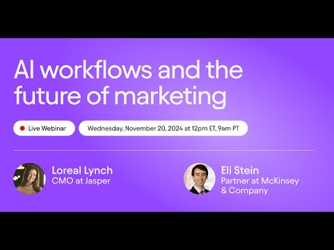 Jasper x McKinsey & Company | AI Workflows and the Future of Marketing