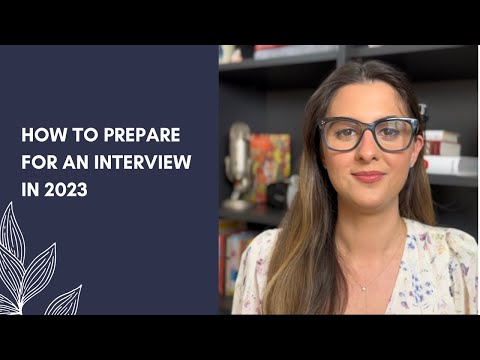 How to Prepare for Interviews in 2023