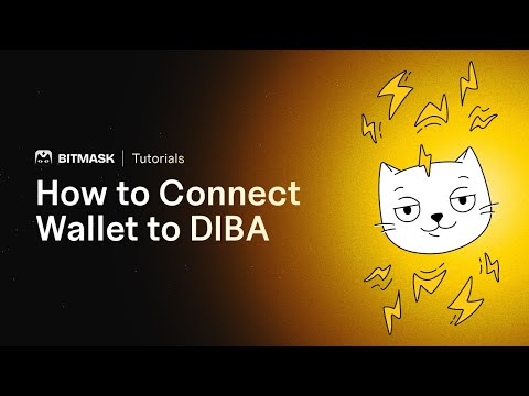 How to Connect BitMask wallet to DIBA