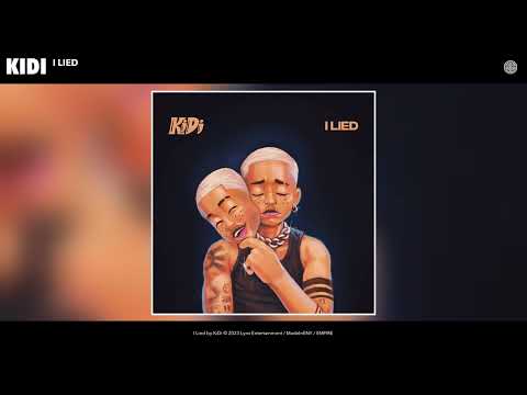 KiDi - I Lied (Official Audio)