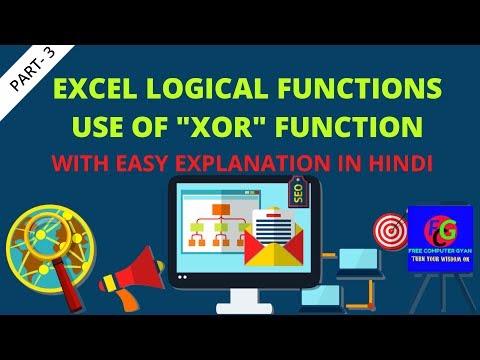 Logical function in Excel part 3 USE OF XOR FUNCTIONS IN HINDI by FREE COMPUTER GYAN