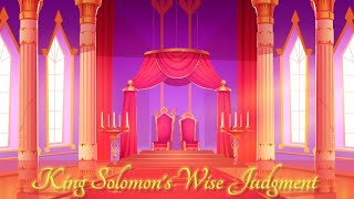 King Solomon's Wise Judgment