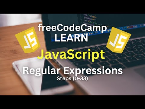 Let's Learn to Code Together: Learn JavaScript Regular Expressions (freeCodeAcademy) Steps (0-33)