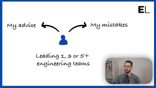 My Mistakes and Advice Leading Engineering Teams