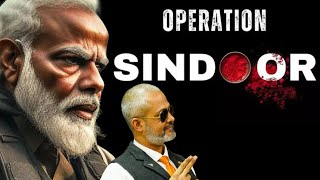 Operation Sindoor I India’s Revenge of Pahalgam | Modi Hits Back I Aadi Achint