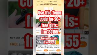 Use this Temu code for 20+ free gifts: frm130155 #temu #freegifts #savemoney
