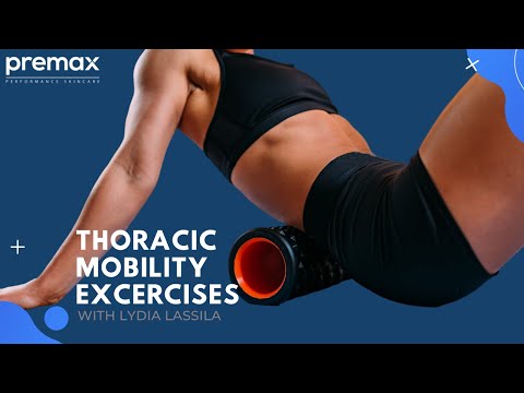 Thoracic Mobility Exercises with Lydia Lassila