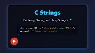 C Strings: Beginner's Guide to Character Arrays in C Programming