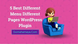 5 Best Different Menu Different Pages WordPress Plugin 2022