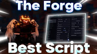 The Forge Script Hack Gui *KEYLESS* — Auto Farm, Recipe Forge, Ore Skipper, Auto Forge! *2025*