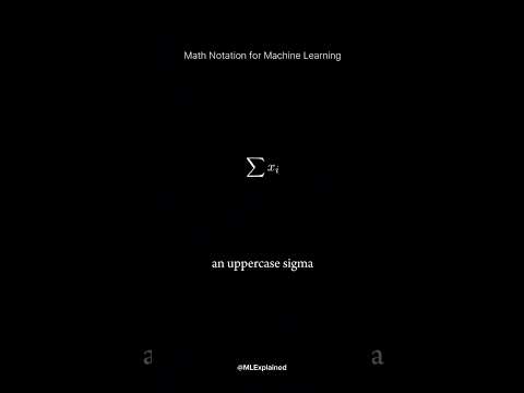 Math notations for machine learning   #deeplearning #machinelearning #maths