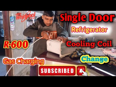 Single Door Fridge Cooling Coil Change !!