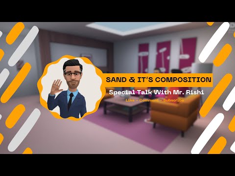 Sand And It's Composition