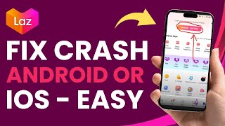 How to Fix "Lazada App Crashing"! (iOS/Android Fix)