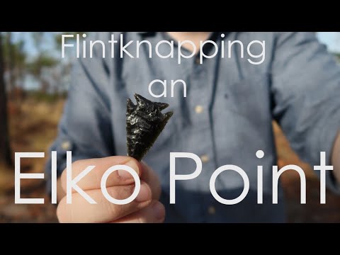 Flintknapping an Elko Point and Life in the Great Basin