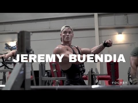 THE ULTIMATE JEREMY BUENDIA WORKOUT: HOW TO BUILD A BODY LIKE A CHAMPION
