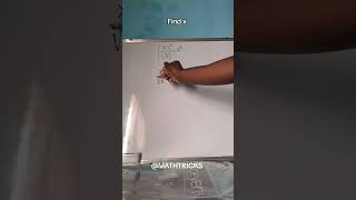 Find x #mathtips #maths #shorts