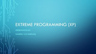 Extreme Programming XP || Software Engineering || Development process