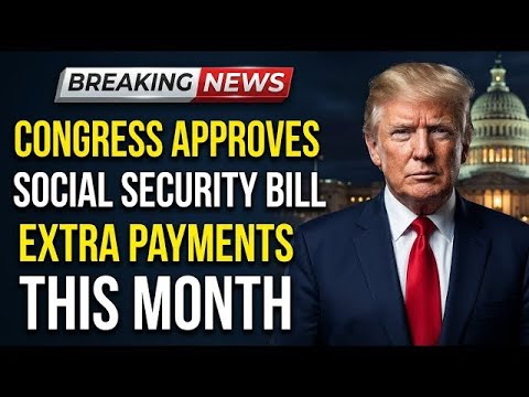 🚨 BREAKING: Congress Approves Social Security Bill — Extra Payments Coming This Month!
