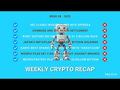 Crypto Weekly Recap: SEC vs OpenSea, Bybit Hack, Kanye’s Crypto, Binance Lawsuit & More! 🚀
