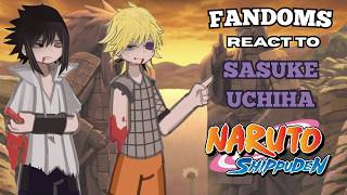 FANDOMS react to SASUKE UCHIHA / (3/3) / Naruto 🍥