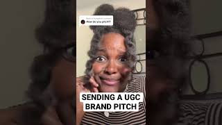 UGC Brand Pitch: How To! #ugc #ugccommunity #usergeneratedcontent #ugcpitch #brandpitch #howtopitch