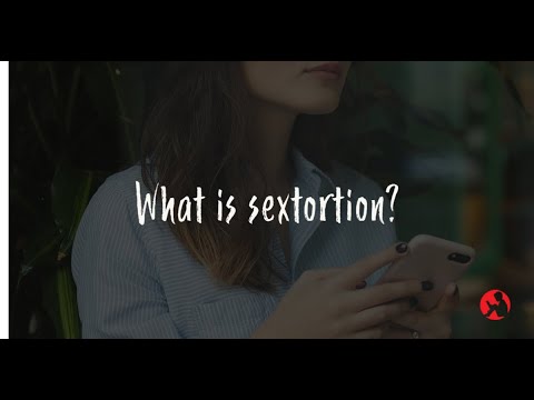 What is Sextortion?